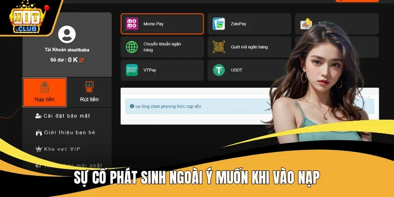 Sự cố phát sinh ngoài ý muốn khi vào nạp tiền hitclub